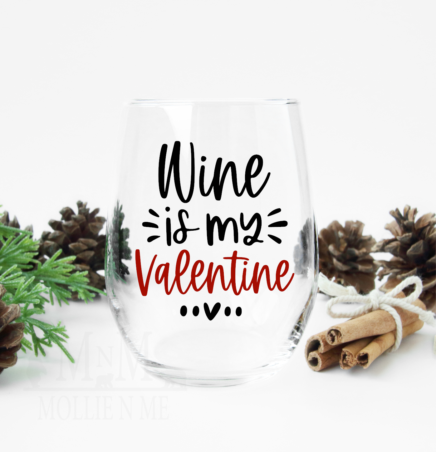 Wine Is My Valentine 20oz. Wine Glass