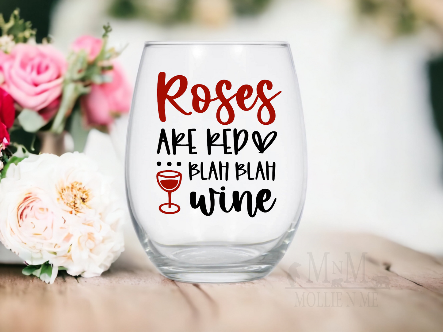 Roses Are Red, Blah Blah Wine 20 oz. Wine Glass