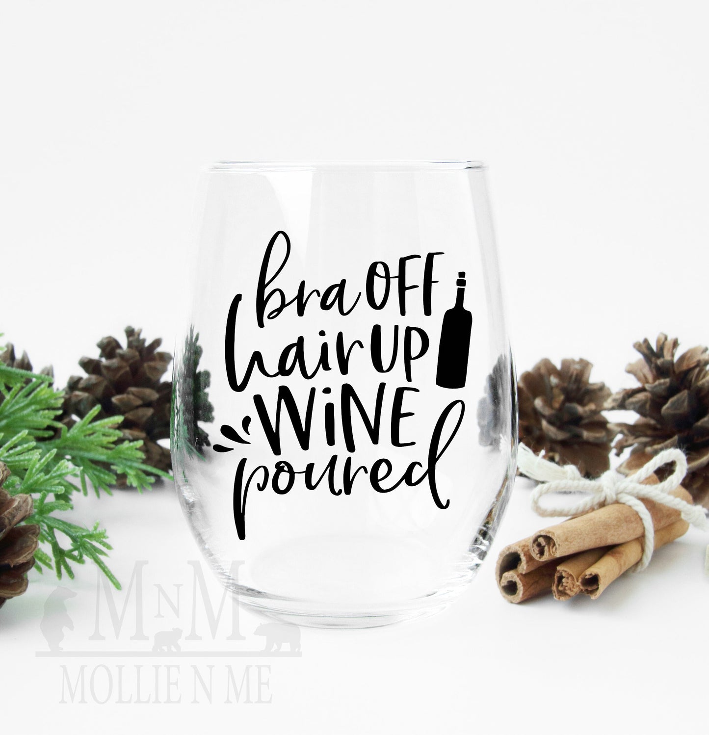 Bra Off Hair Up Wine Glass