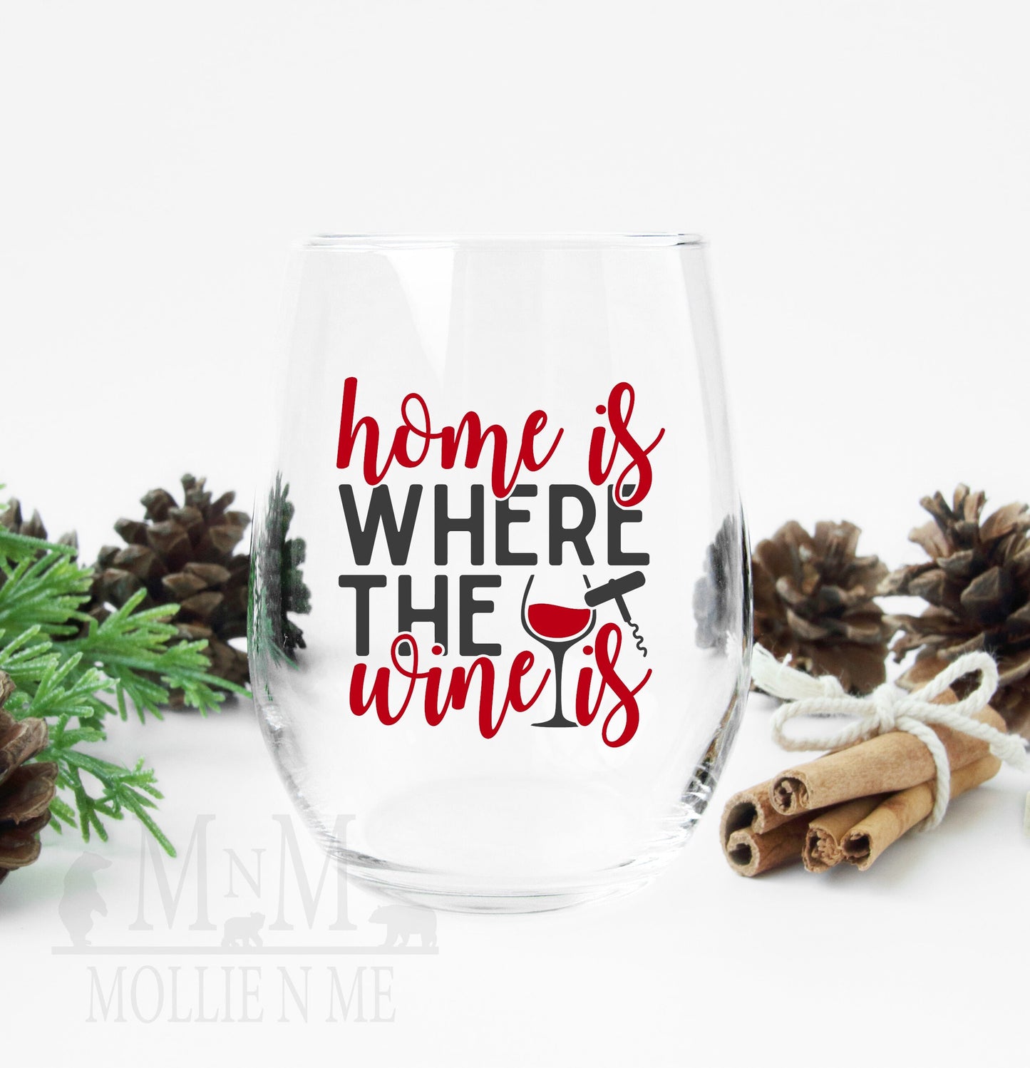 Home Is Where The Wine Is Stemless Wine Glass