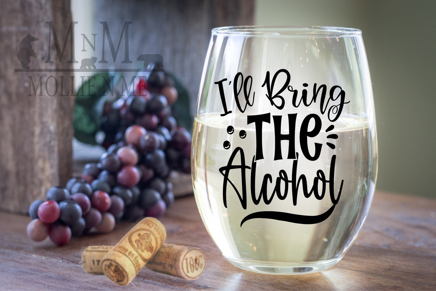 I'll Bring The Alcohol Wine Glass