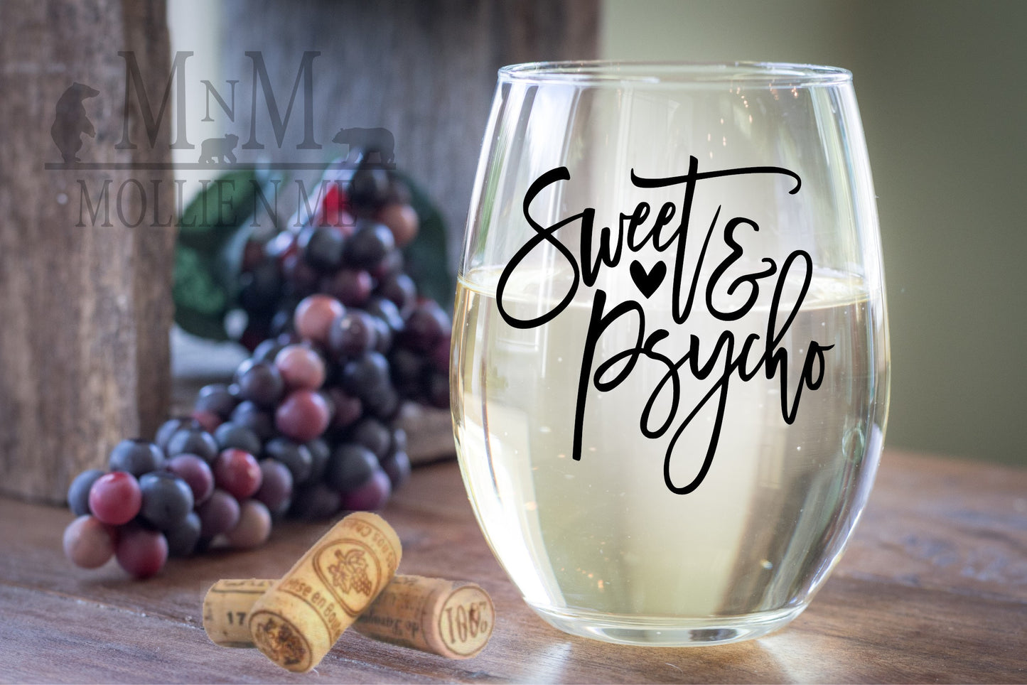 Sweet & Psycho Wine Glass