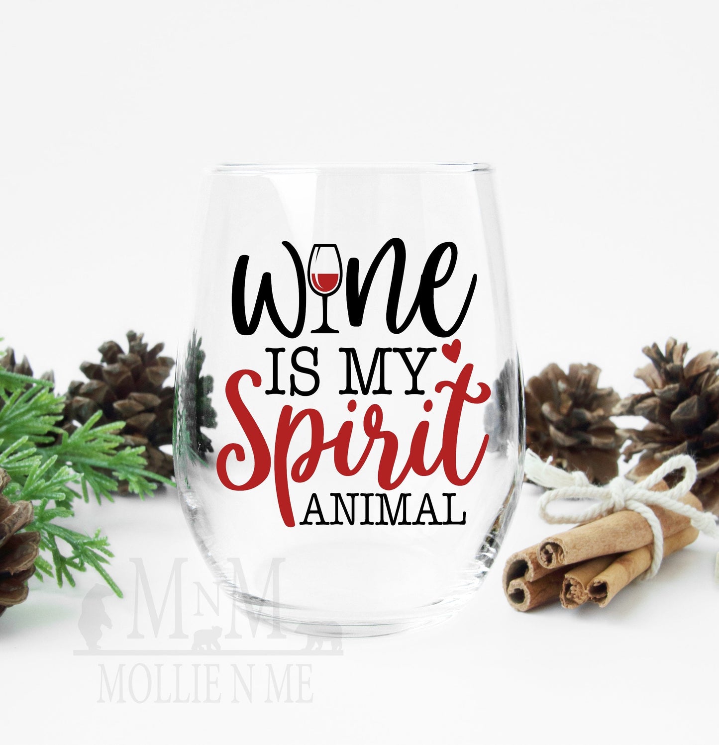 Wine Is My Spirit Animal Wine Glass