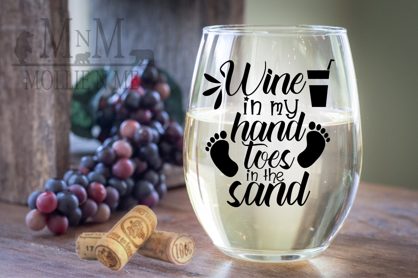 Wine In My Hand Toes In The Sand Wine Glass