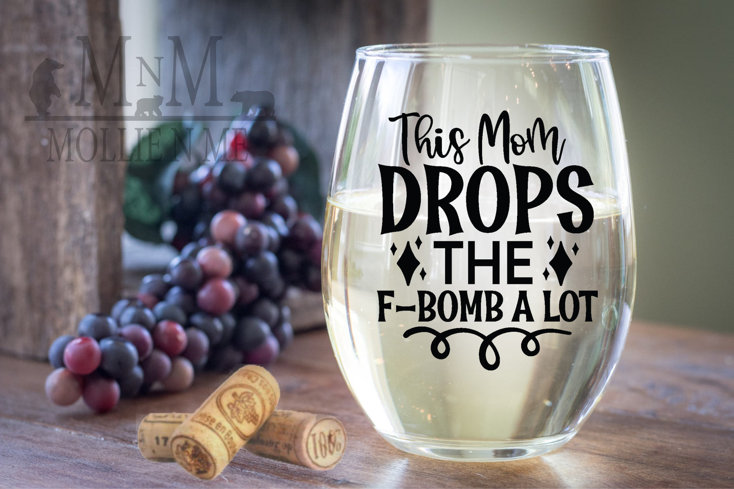 This Mom Drops The F-Bomb A Lot Wine Glass