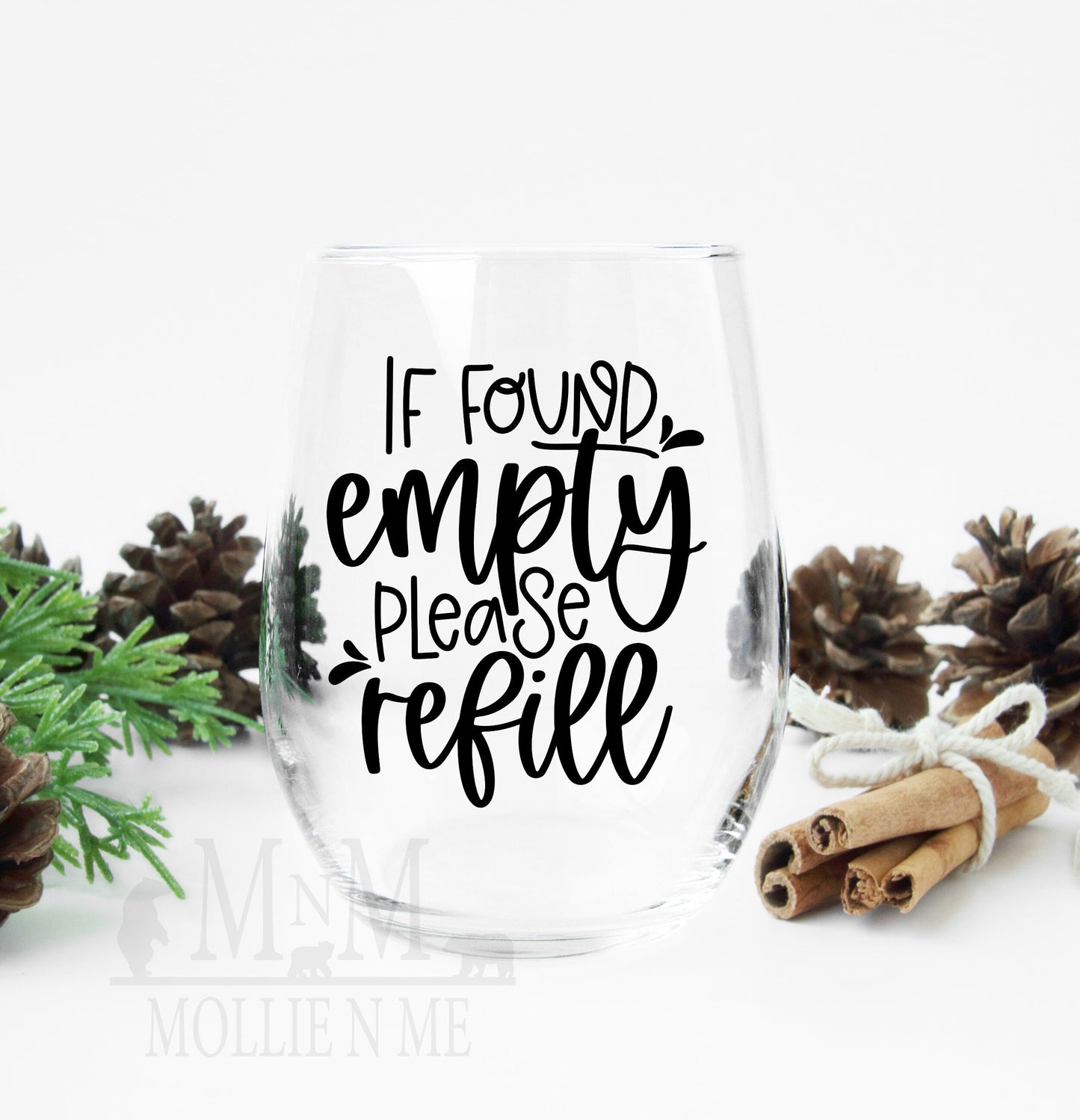 If Found Empty Please Refill Wine Glass