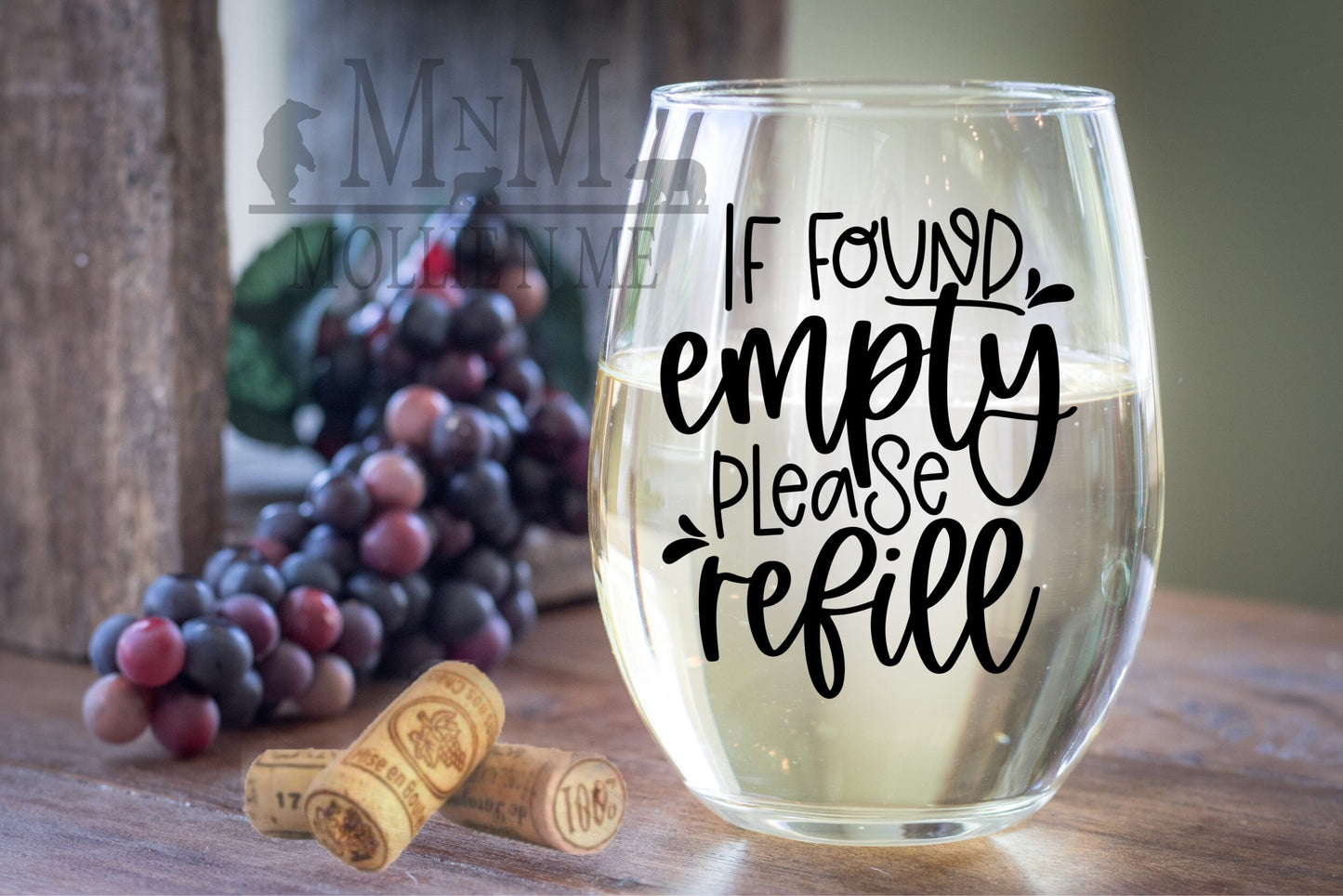 If Found Empty Please Refill Wine Glass
