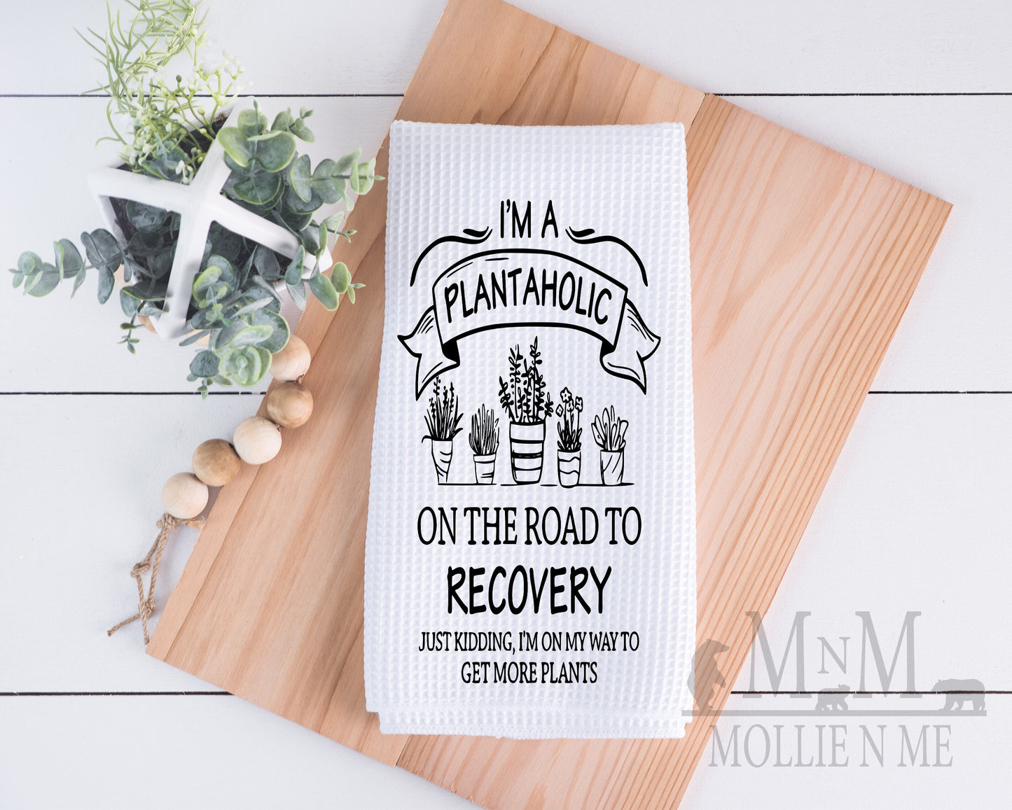 I'm A Plantaholic Decorative Waffle Towel