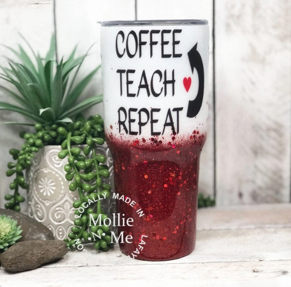 Coffee Teach Repeat Personalized Custom Teacher Tumbler