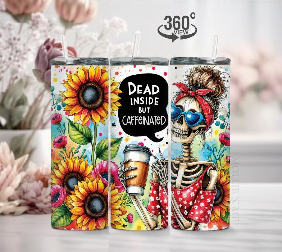 Dead Inside But Caffeinated Insulated Tumbler