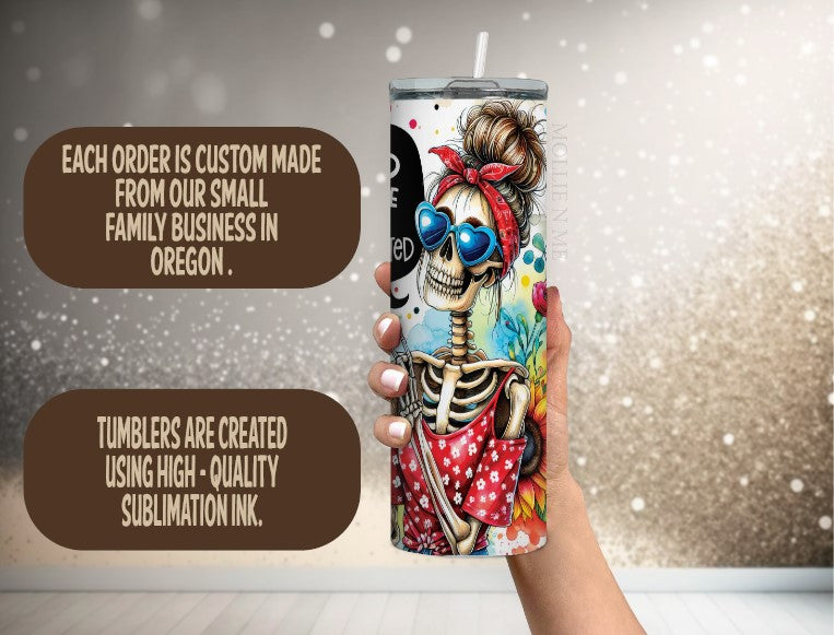 Dead Inside But Caffeinated Insulated Tumbler