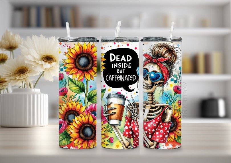 Dead Inside But Caffeinated Insulated Tumbler