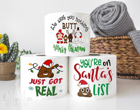 You're On Santa's Shit List Toilet Paper