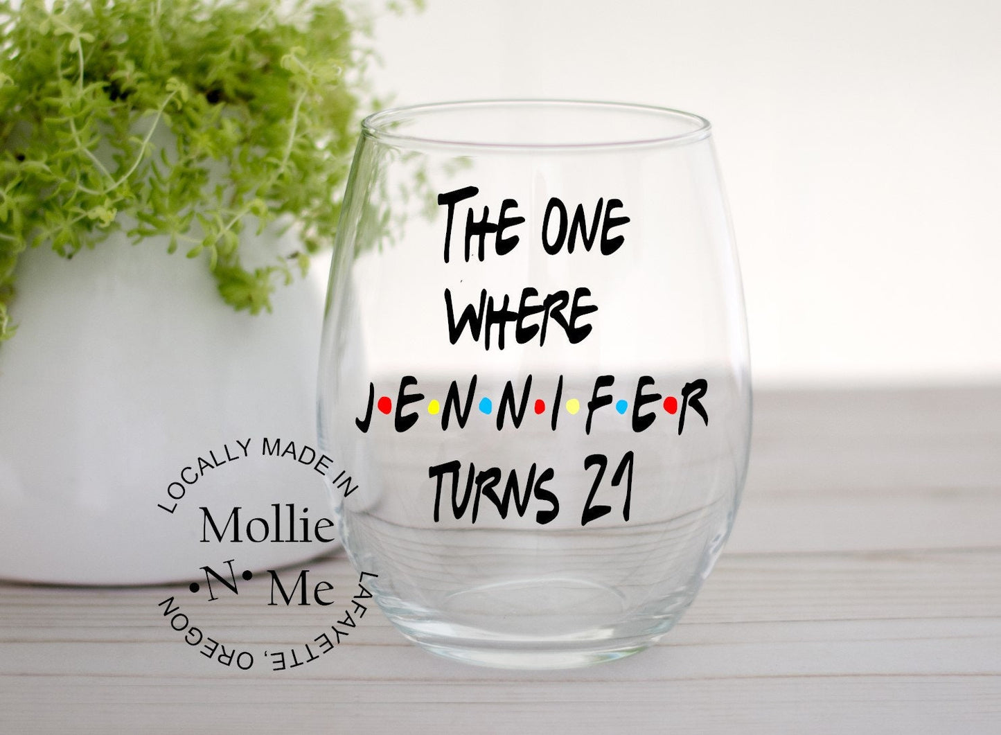 Friends Birthday Wine Glass