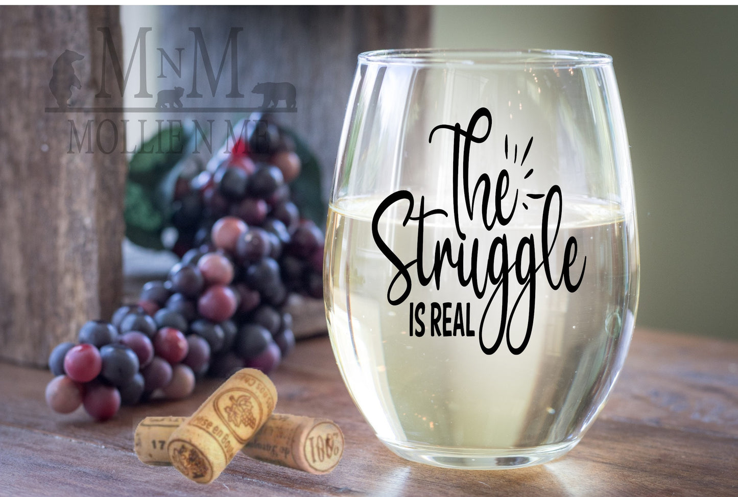 The Struggle Is Real Stemless Wine Glass