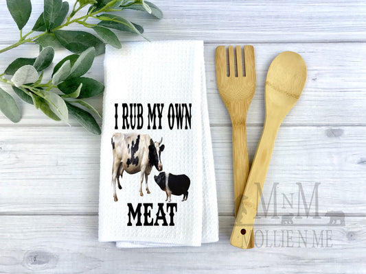 I Rub My Own Meat Decorative Waffle Towel