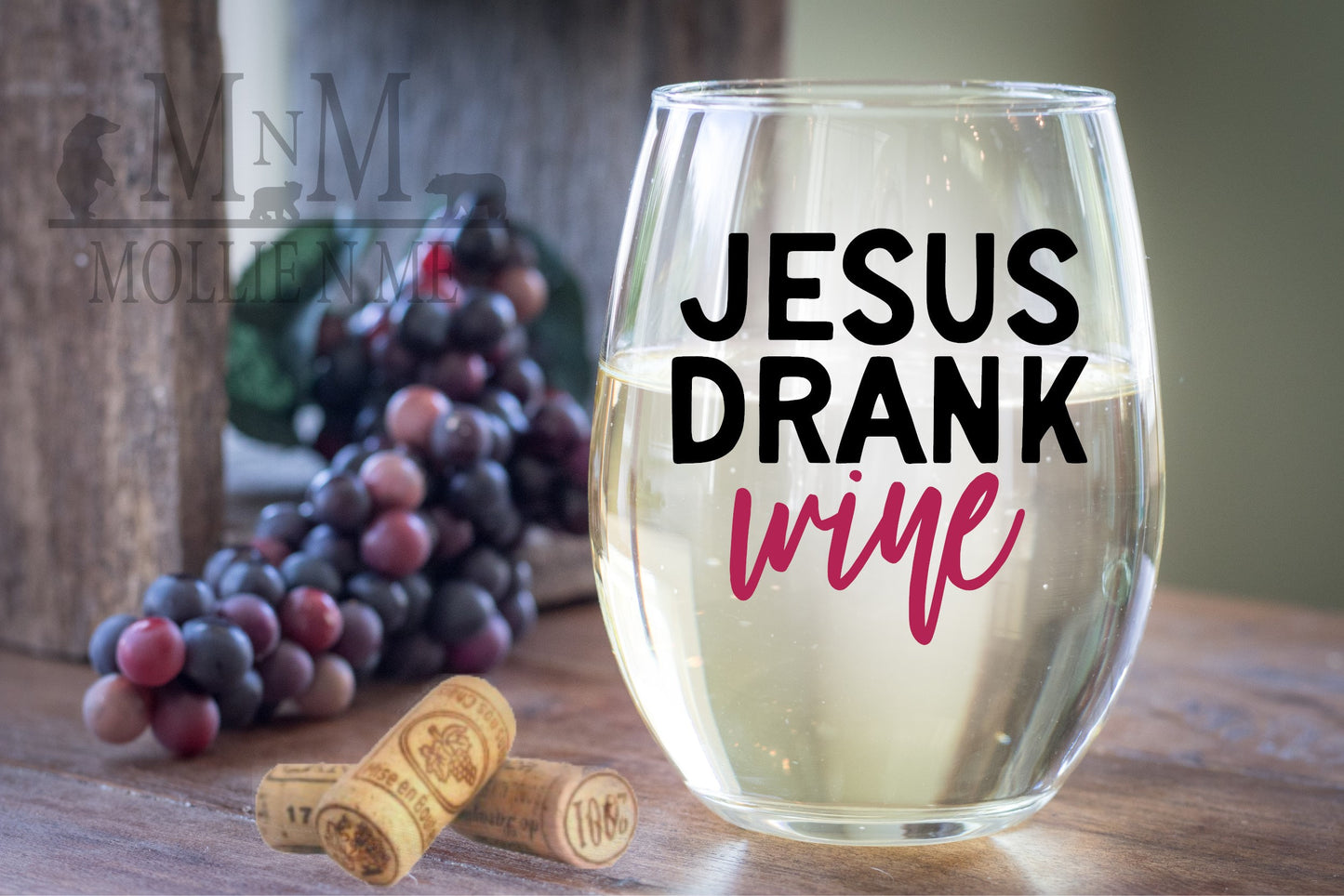 Jesus Drank Wine Stemless Wine Glass