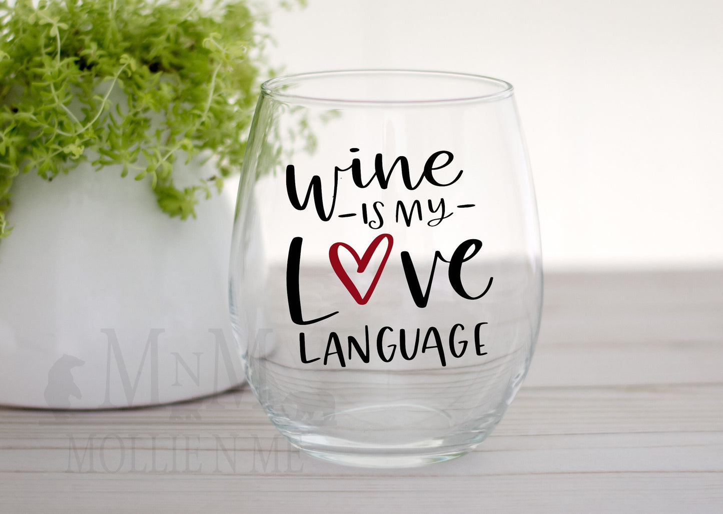 Wine Is My Love Language 20oz. Wine Glass