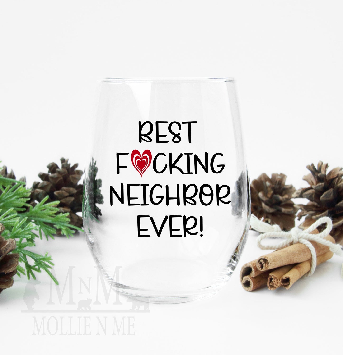 Best F*cking Neighbor Ever 20oz. Wine Glass
