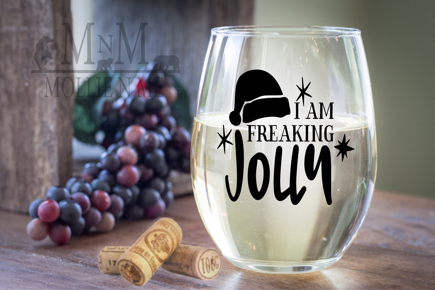 I Am Freaking Jolly Wine Glass