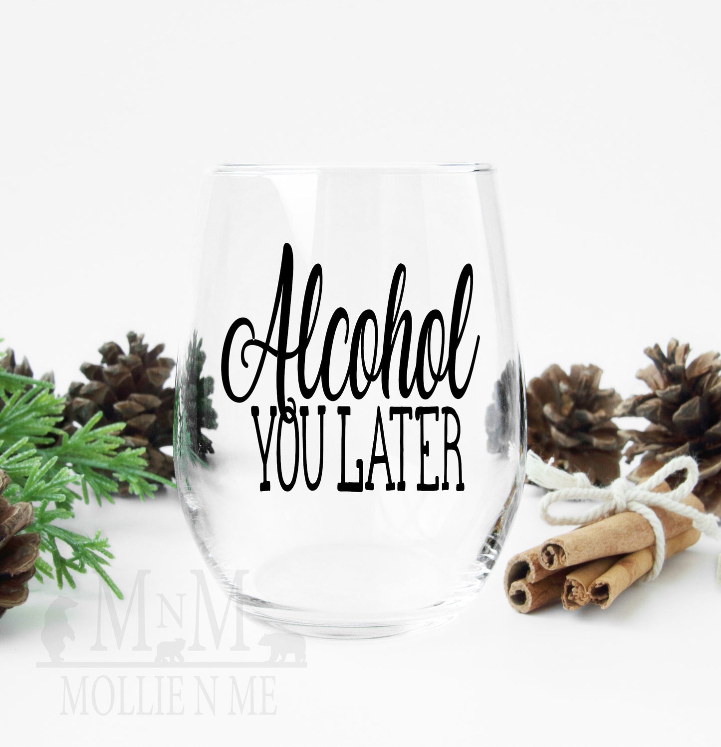Alcohol You Later Stemless 20oz. Wine Glass