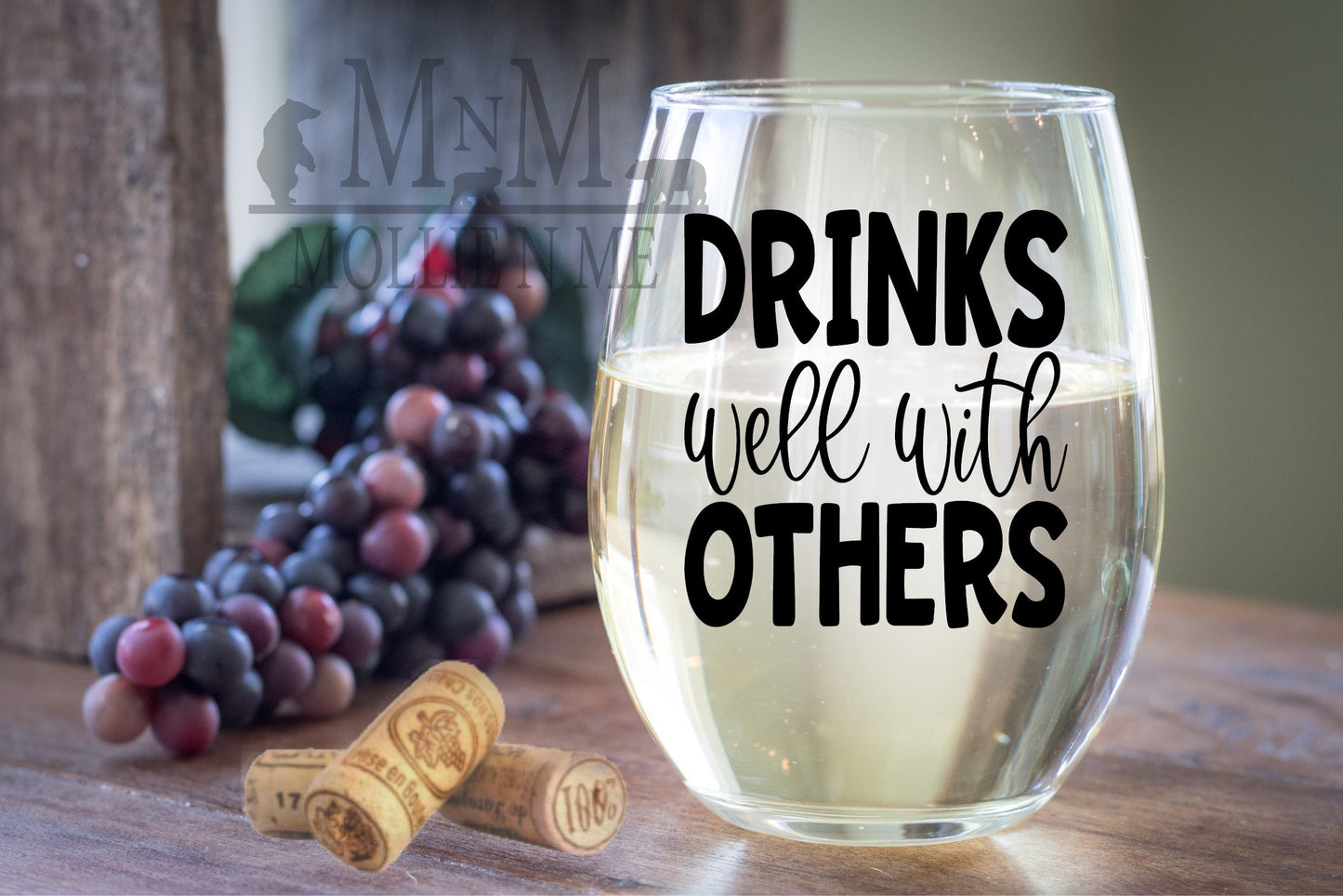 Drinks Well With Others Wine Glass