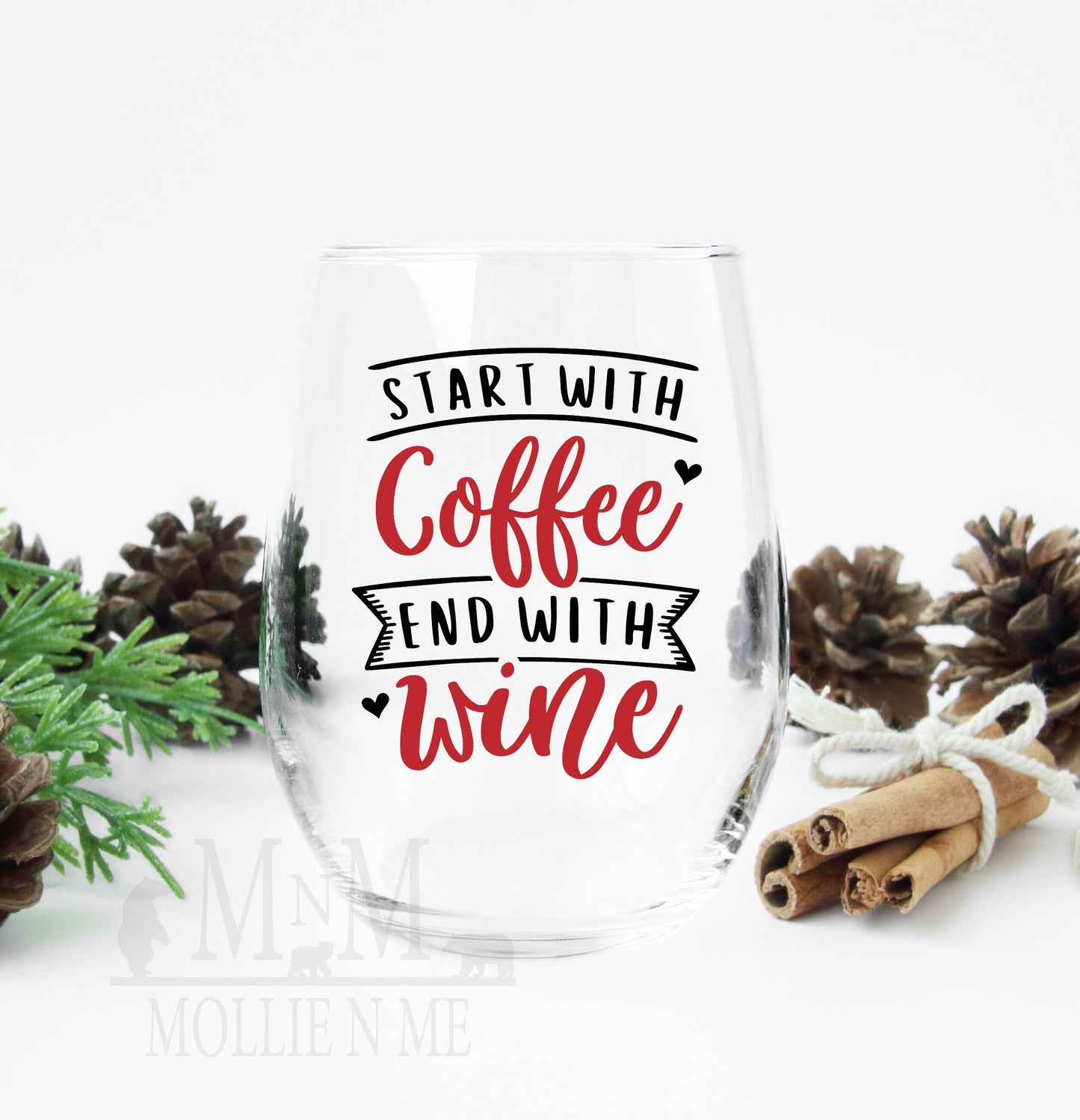 Start With Coffee End With Wine Stemless Wine Glass