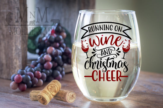 Running On Wine And Christmas Cheer Wine Glass
