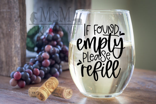 If Found Empty Please Refill Wine Glass