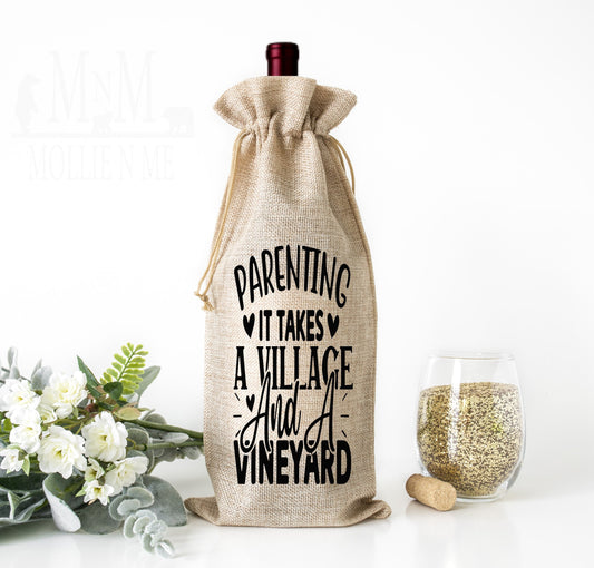 Parenting Takes A Village And A Vineyard Reusable Wine Bag