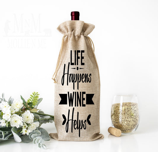 Life Happens Wine Helps Reusable Wine Bag
