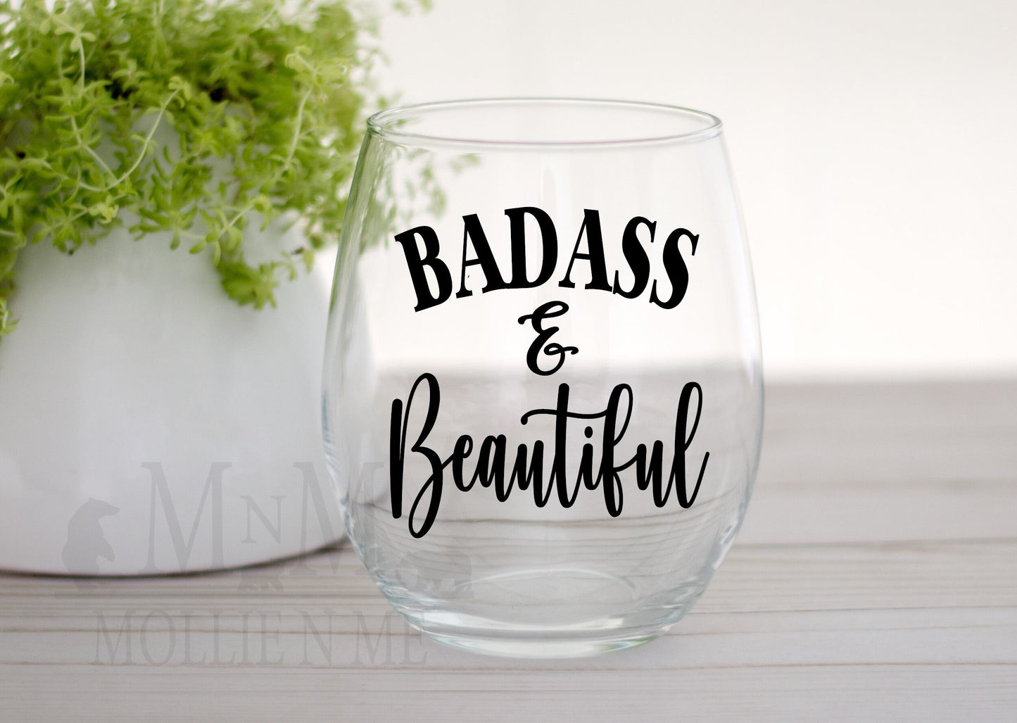 Badass And Beautiful 20oz. Wine Glass