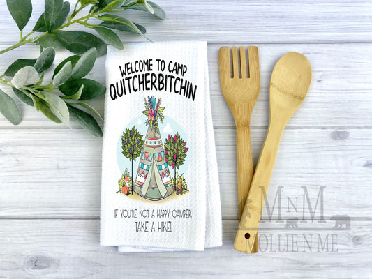 Welcome To Camp Quitcherbitchin Waffle Towel