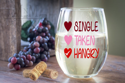 Single Taken Hangry 20oz. Wine Glass