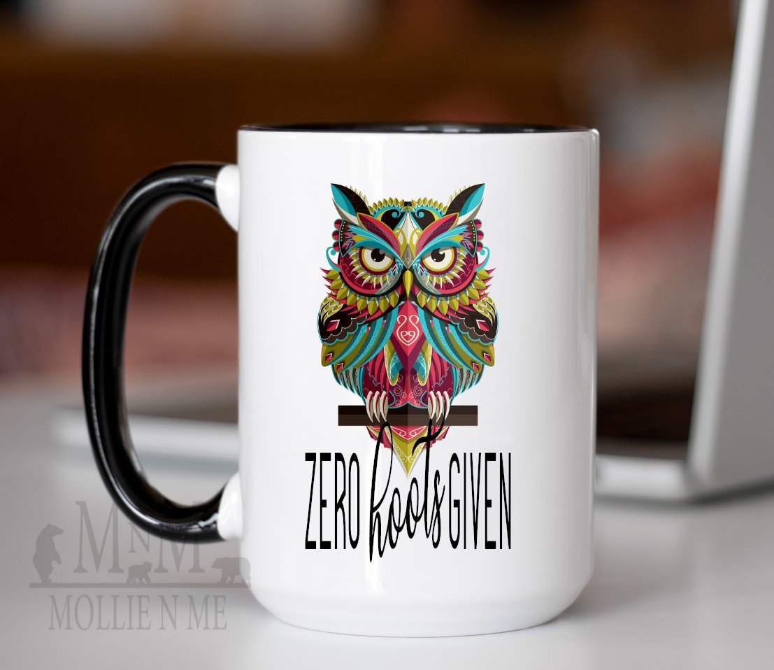 Zero Hoots Given 15oz Ceramic Mug